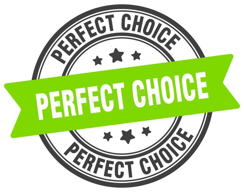 Perfect Choice